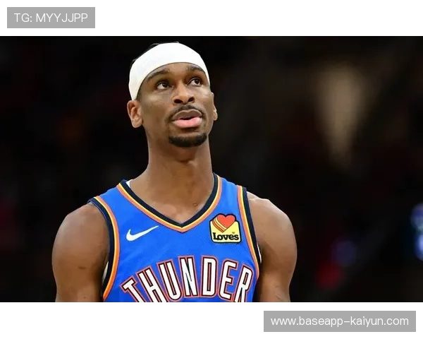 亚历山大40分雷霆胜爵士，MVP候选人地位巩固